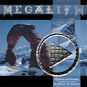 Das 2. Megalith Album »Gipfelstürmer«
